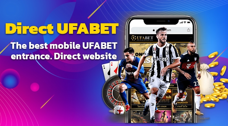 ทางเข้า UFABET มือถือ ที่ดีที่สุด ทางเข้าเว็บตรง เข้ายูฟ่าเบท ได้ทุกเว็บยูฟ่า